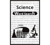Science Word Search Puzzles: Word Searches with Easy to Read Print about, Laboratory, Telescope, Cosmos and much more | 6x9 inches, 110 pages | 50+ ... Gift for Holidays, Birthdays and Free Time