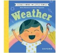 Science Words for Little People Weather - Helen Mortimer - Oxford University Press - Livre en Anglais - Hardback Helen MortimerHelen Mortimer (Auteur)