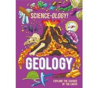 Scienceology Geology by Anna Claybourne Anna Claybourne (Auteur)