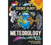 Scienceology Meteorology by Anna Claybourne Anna Claybourne (Auteur)