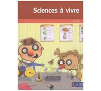 Sciences À Vivre Cycle 2