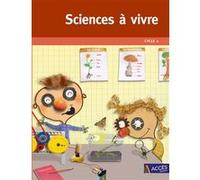 Sciences à vivre Cycle 2