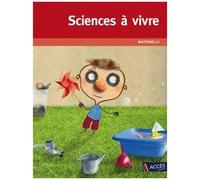 Sciences À Vivre - Maternelle