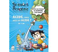 Sciences Académie en manga - Acide, vous avez dit acide ?