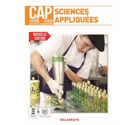 Sciences appliquées 1re et 2e années CAP Cuisine, CSHCR et Métiers de l’alimentation (2021) - Pochette élève - Catherine Armagnac - Delagrave - broché - Scolaire / Universitaire