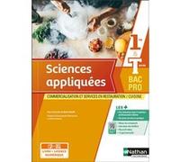 Sciences appliquées - 1re et Term Bac Pro Cuisine Bac Pro CSR - Livre + Licence élève 2022 Martin Woelfli (Directeur éditorial), Margaret Andriamampandry-Rakotoarivelo (Auteur), Aurélie Gruneisen (Aut