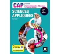 SCIENCES APPLIQUEES - CAP Cuisine Commercialisation Services HCR - Ed. 2023 - Livre élève