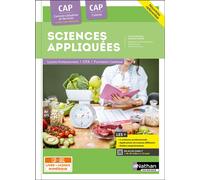 Nathan – Sciences appliquées – CAP Cuisine et CAP Commercialisation et Services en HCR (CSHCR)