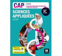 SCIENCES APPLIQUEES - CAP Cuisine Commercialisation Services HCR - Ed. 2023 - Livre élève