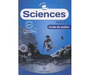 Sciences CE2, CM1, CM2 - Guide du maître - Collection Odysséo: 64 enquêtes pour comprendre le monde