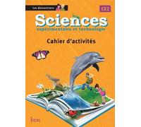 Sciences CE2 Les Découvreurs - Cahier élève Edition 2013 - Catherine Vilaro - Istra - broché - Scolaire / Universitaire