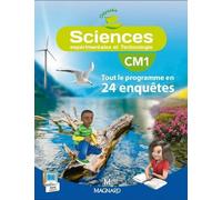 Sciences Cm1 Odysséo - Tout Le Programme En 24 Enquêtes