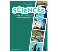 Sciences CM2 - Guide pédagogique + ressources numériques - Programme 2023