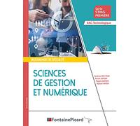 Sciences de gestion et numérique Enseignement de spécialité Série STMG Première Bac Technologique
