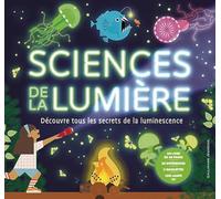 Sciences de la lumière Découvre tous les secrets de la luminescence - Collectif - Gallimard jeunesse - Coffret - Jeux livres objets
