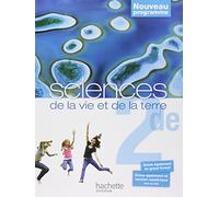 Sciences de la vie et de la terre 2de - Livre de l'élève Format compact - Edition 2010