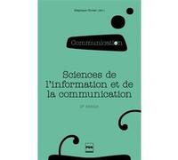 Sciences de l'information et de la communication Stéphane Olivesi (Auteur)