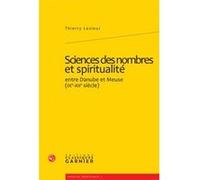 Sciences des nombres et spiritualité Thierry Lesieur (Auteur), Robert Halleux (Direction)
