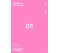 Sciences Du Design N° 4, Novembre 2016 - Algorithmes