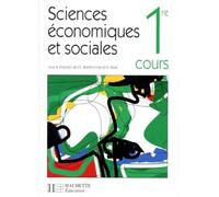 Sciences Economiques Et Sociales 1ere. Cours