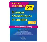 Sciences économiques et sociales - 2de - Nouveaux programmes - Cyrille Rouge-Pullon - Ellipses - broché - Scolaire / Universitaire