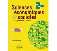 Sciences Économiques Et Sociales 2nd - Edition 2019