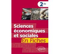Sciences économiques et sociales en fiches 2e