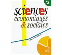 Sciences économiques et sociales, secondes. Livre de l'élève