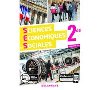 Sciences Économiques et Sociales (SES) 2de (2019) - Manuel élève