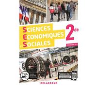Sciences Économiques et Sociales (SES) 2de (2019) - Manuel élève Manuel de l'élève - Guy Pierrisnard - Delagrave - broché - Scolaire / Universitaire
