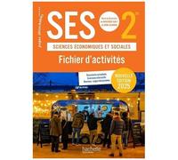Sciences Économiques Et Sociales Ses 2de - Fichier D'activités - Edition 2025