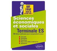 Sciences économiques et sociales - Terminale ES 32 fiches-méthodes pour comprendre le cours - Cyrille Rouge-Pullon - Ellipses - broché - Scolaire / Universitaire