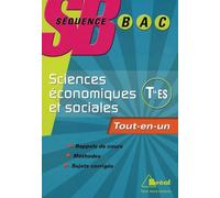 Sciences économiques et sociales Tle ES Enseignements obligatoire et de spécialité: Tout-en-un