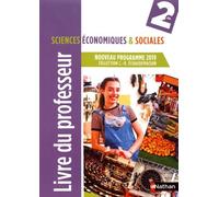 Sciences Economiques & Sociales 2de Livre Professeur - 2019