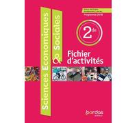 Sciences Économiques & Sociales 2de Passard & Perl - Fichier D'activités - Edition 2019