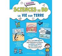 Sciences en BD junior La vie sur Terre
