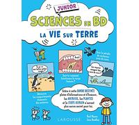 Sciences en BD junior La vie sur Terre