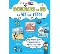 Collectif – Sciences en BD junior – La vie sur Terre – Cartonné