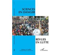 Sciences en danger, revues en lutte - Didier Bigo - L'harmattan - broché - Revue