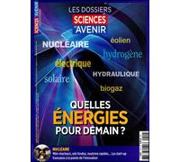 Sciences et Avenir HS n°219 : Quelles énergies pour demain ? - Octobre - Décembre 2024 - Collectif - Hs Sciences Et Avenir - broché - Revue