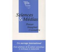 Sciences et médias Penser, imaginer, connaître - Anne Decrosse - Didier-Erudition - broché - Essai