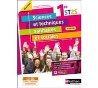 Sciences et techniques sanitaires et sociales 1ère ST2S (Poch Réflexe) Livre + licence élève 2021 Elisabeth Baumeier (Directeur éditorial), Kathy Ajakane (Auteur), Fadila Bechlem (Auteur), Kenza Motai