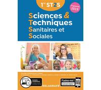 Sciences et Techniques Sanitaires et Sociales 1re ST2S (2019) - Manuel élève Manuel de l'élève - Sylvie Alexandre - Delagrave - broché - Scolaire / Universitaire