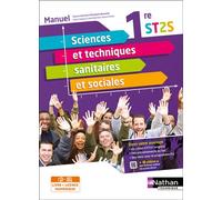 Kathy Ajakane – Sciences et techniques sanitaires et sociales 1re ST2S – Manuel Réflexe (2021)