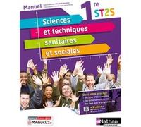 Sciences et techniques sanitaires et sociales 1re ST2S (Manuel Réflexe) Livre + licence élève 2021 Elisabeth Baumeier (Directeur éditorial), Kathy Ajakane (Auteur), Fadila Bechlem (Auteur), Kenza Mota