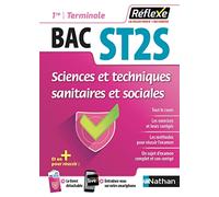 Sciences et Techniques Sanitaires et Sociales - Guide Reflexe - 1re/Tle Bac ST2S - Bac