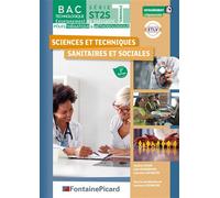 Sciences et techniques sanitaires et sociales terminale st2s - Justine Choin - Fontaine Picard Eds - broché - Scolaire / Universitaire