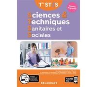 Sciences et Techniques Sanitaires et Sociales Tle ST2S (2020) - Manuel élève - Sylvie Alexandre - Delagrave - broché - Scolaire / Universitaire