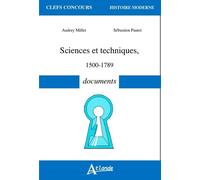 Sciences et techniques - XVe-XVIIIe - 1500-1789 - Documents