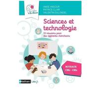 Sciences Et Technologie - 10 Missions Pour Apprentis Chercheurs Cm1/Cm2 - Edition 2024